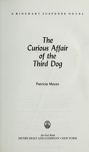 Cover of: The curious affair of the third dog