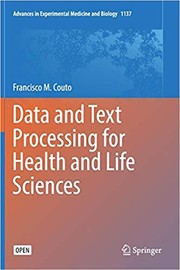 Data and Text Processing for Health and Life Sciences by Francisco M Couto