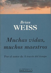 Cover of: Muchas vida, muchos maestros by Brian Weiss