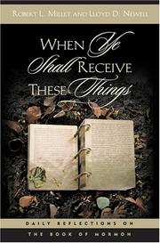 Cover of: When Ye Shall Receive These Things: Daily Reflections on the Book of Mormon