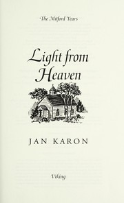 Light from heaven by Jan Karon