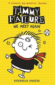Cover of: Timmy Failure: We Meet Again [Paperback] Stephan Pastis by Stephan Pastis