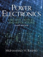 Power electronics by M. H. Rashid