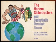 The Harlem Globetrotters and Basketball's Funniest Games by Clare Gault, Frank Gault
