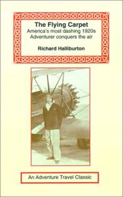 The Flying Carpet by Richard Halliburton