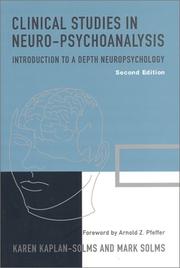 Cover of: Clinical Studies in Neuro-Psychoanalysis: Introduction to a Depth Neuropsychology