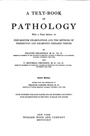 Cover of: A Text-book of Pathology: With a Final Section on Post-mortem Examinations ...