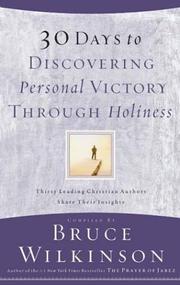 Cover of: 30 Days to Discovering Personal Victory through Holiness