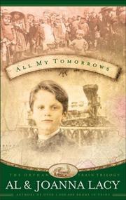 Cover of: All my tomorrows by Al Lacy