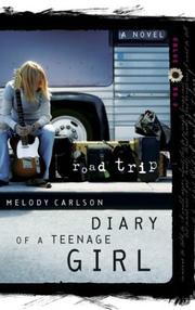 Cover of: Road trip by Melody Carlson
