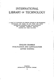 Cover of: English Grammar, Punctuation and Capitalization, Letter Writing. by International Correspondence Schools , International Library of Technology, International Correspondence Schools , International Library of Technology