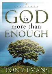 Cover of: God Is More than Enough (LifeChange Books)