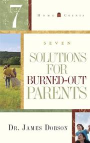 Cover of: Seven solutions for burned-out parents