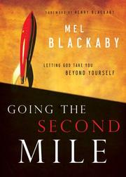 Cover of: Going the Second Mile: Letting God Take You Beyond Yourself