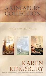 Cover of: A Kingsbury collection by Karen Kingsbury