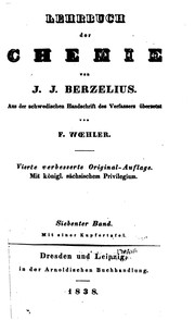 Cover of: Lehrbuch der Chemie by Jöns Jacob Berzelius, Friedrich Wöhler, Olof Gustaf Öngren