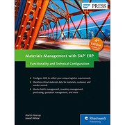 Cover of: Materials Management with SAP ERP: Functionality and Technical Configuration (SAP MM) (4th Edition) (SAP PRESS) by Martin Murray, Jawad Akhtar