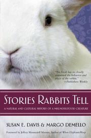 Stories rabbits tell by Susan E. Davis, Margo Demello