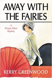 Cover of: Away With The Fairies (Phryne Fisher Mysteries)