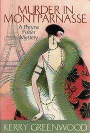 Cover of: Murder in Montparnasse: A Phryne Fisher Mystery