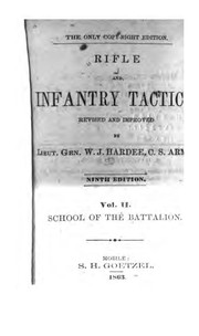 Cover of: Rifle and Light Infantry Tactics: Revised and Improved
