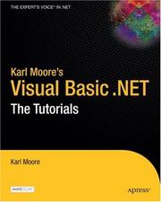 Cover of: Karl Moore's Visual Basic .NET: The Tutorials