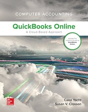 Cover of: Computer Accounting with QuickBooks Online: A Cloud Based Approach 1st Edition (w/ QuickBooks Online Access) by Carol Yacht