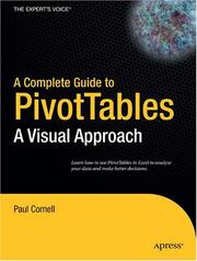 Cover of: A complete guide to PivotTables: a visual approach