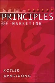 Cover of: Principles of Marketing (with FREE Marketing Updates access code card) (10th Edition) by Philip Kotler, Gary Armstrong