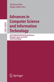 Cover of: Advances in computer science and information technology: AST/UCMA/ISA/ACN 2010 conferences, Miyazaki, Japan, June 23-25, 2010 ; joint proceedings