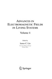 Cover of: Advances in electromagnetic fields in living systems.