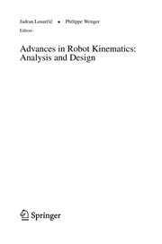 Cover of: Advances in robot kinematics: analysis and design