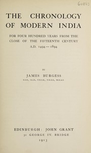 Cover of: The chronology of modern India for four hundred years from the close of the fifteenth century by James Burgess