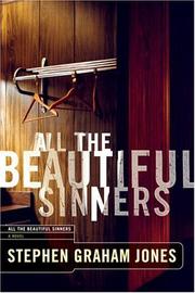 All the beautiful sinners by Stephen Graham Jones