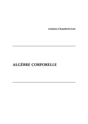 Algèbre corporelle by Antoine Chambert-Loir