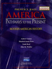 Cover of: America: Pathways to the Present: Modern American History (Student Edition)