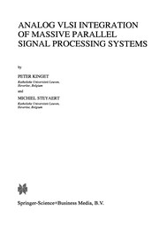 Cover of: Analog VLSI integration of massive parallel processing systems