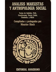 Análisis marxistas y antropología social by Maurice Bloch