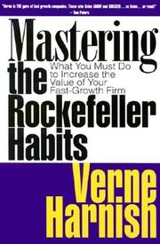 Cover of: Mastering the Rockefeller habits: what you must do to increase the value of your fast-growth firm
