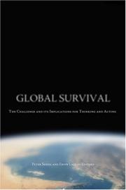 Cover of: Global survival: the challenge and its implications for thinking and acting