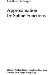 Cover of: Approximation by splinefunctions by G. Nürnberger