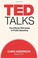 Cover of: TED Talks: The Official TED Guide to Public Speaking