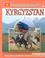 Cover of: Kyrgyzstan