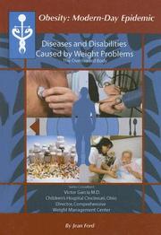 Cover of: Diseases And Disabilities Caused By Weight Problems: The Overloaded Body (Obesity  Modern Day Epidemic) (Obesity  Modern Day Epidemic)