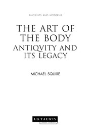 Cover of: The art of the body: antiquity and its legacy