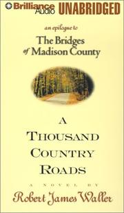 Cover of: Thousand Country Roads, A: An Epilogue to The Bridges of Madison County