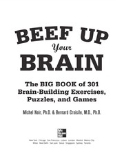 Cover of: Beef up your brain: the big book of 301 brain-building exercises, puzzles, and games