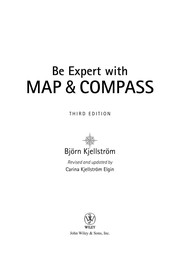 Cover of: Be expert with map and compass