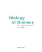 Cover of: Biology of humans: concepts, applications, and issues