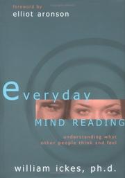 Cover of: Everyday Mind Reading: Understanding What Other People Think and Feel